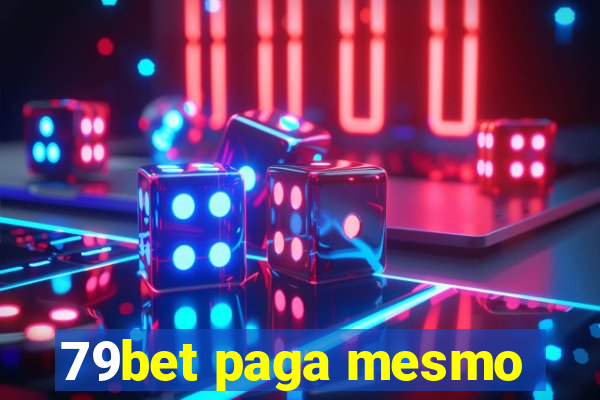 79bet paga mesmo